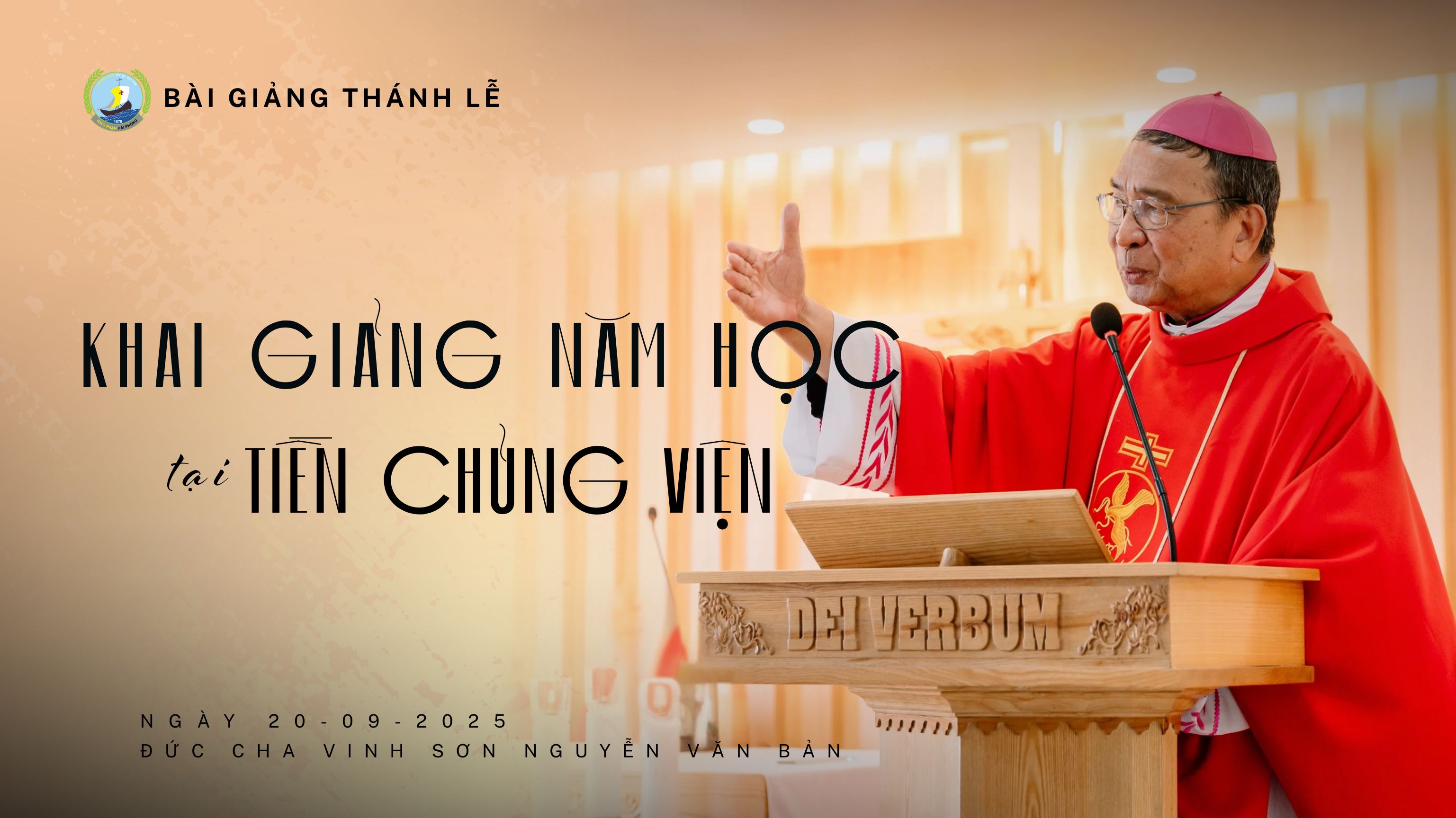 Đức Cha Vinh Sơn_Bài giảng lễ Khai giảng năm học tại Tiền Chủng viện Thánh Liêm _Giáo phận Hải Phòng